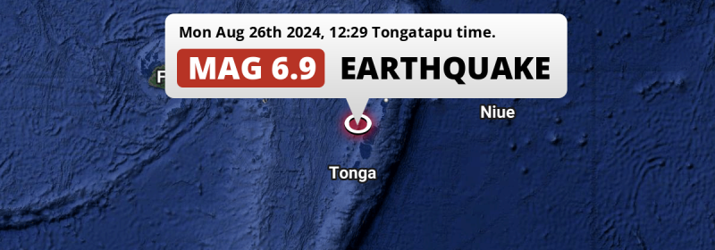 Strong M6.9 Earthquake struck on Monday Afternoon 92mi from Tonga.