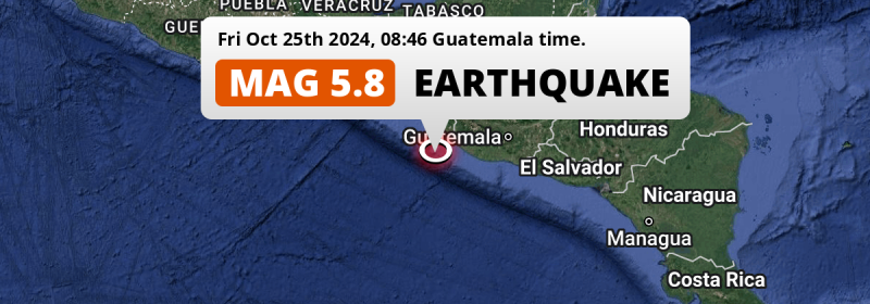 Shallow M5.8 Earthquake hit in the North Pacific Ocean 249km from Guatemala City (Guatemala) on Friday Morning.