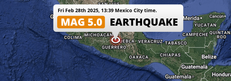 Significant M5.0 Earthquake hit near Ciudad de Huitzuco in Mexico on Friday Afternoon.