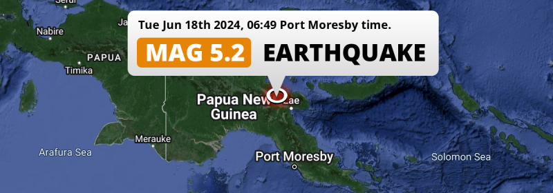 Significant M5.2 Earthquake struck on Tuesday Morning near Lae in Papua New Guinea.